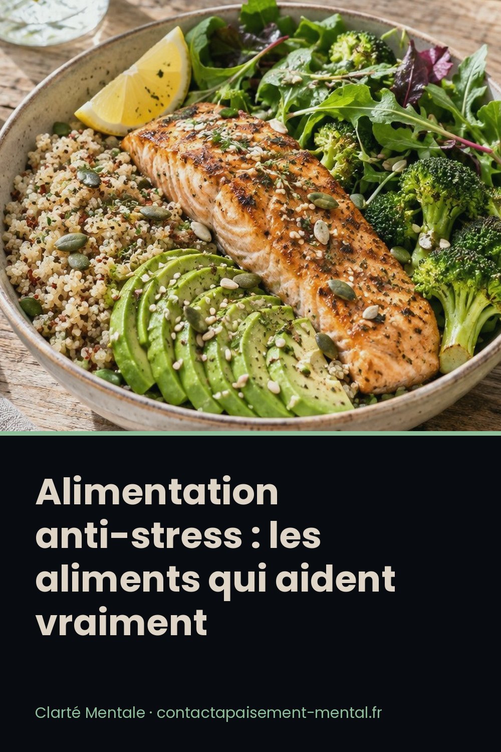 Alimentation anti-stress : les aliments qui aident vraiment : fiche à enregistrer sur Pinterest