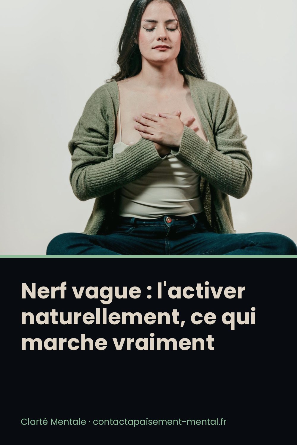 Nerf vague : l'activer naturellement, ce qui marche vraiment : fiche à enregistrer sur Pinterest