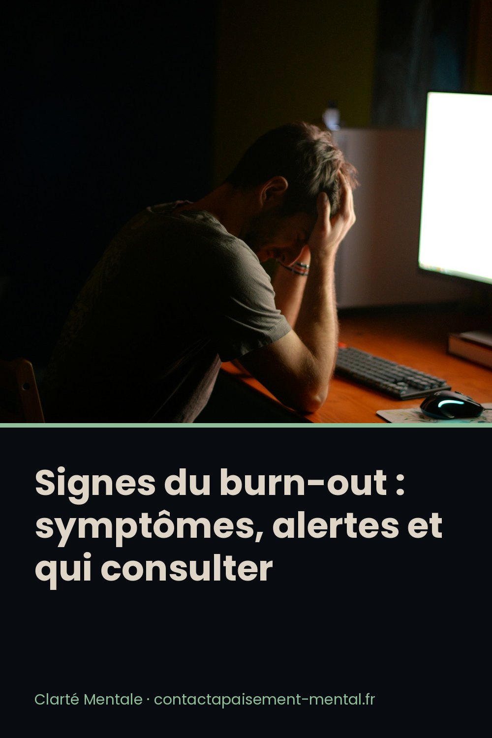 Signes du burn-out : symptômes, alertes et qui consulter : fiche à enregistrer sur Pinterest